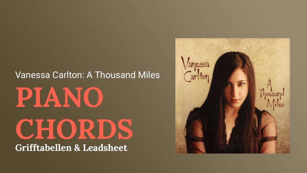 A Thousand Miles - Piano Chords