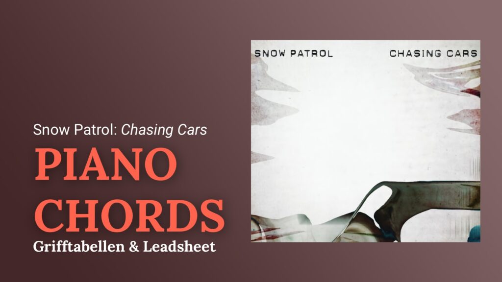 Snow Patrol: Piano Chords - Klavierakkorde lernen